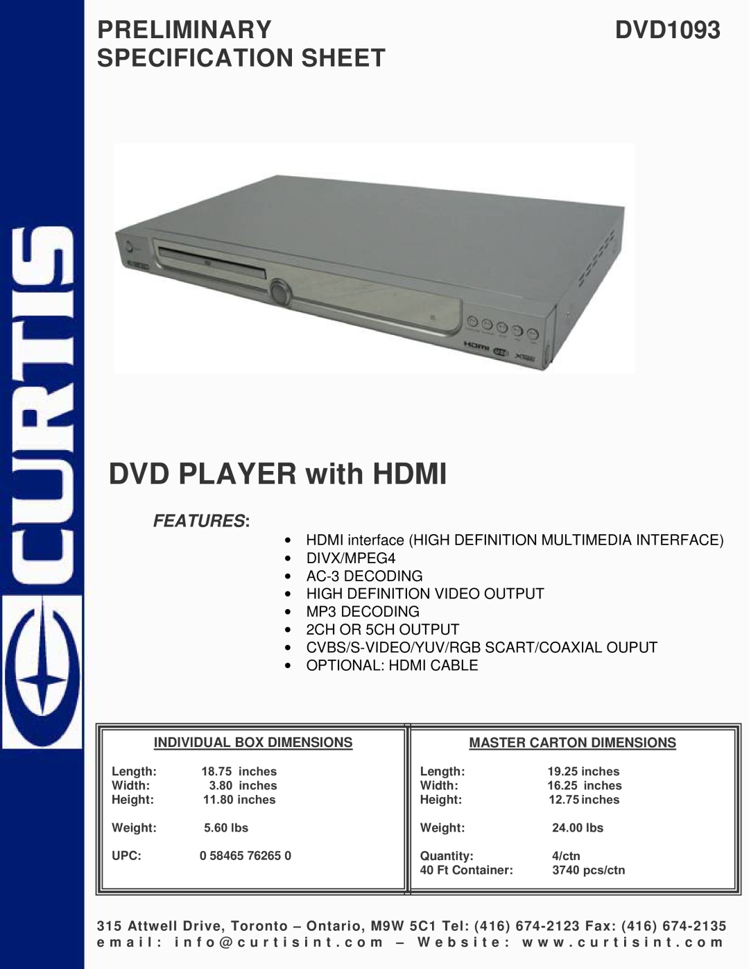 Curtis specifications DVD PLAYER with HDMI, PRELIMINARYDVD1093 SPECIFICATION SHEET, Features, Optional Hdmi Cable 