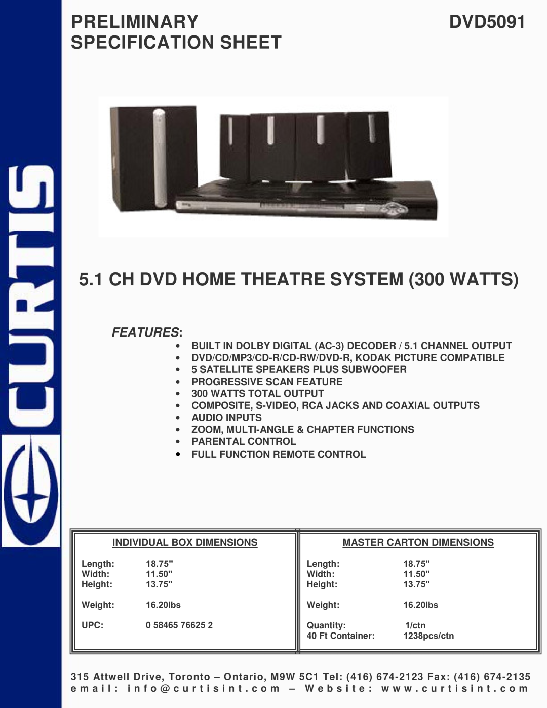 Curtis specifications PRELIMINARYDVD5091 SPECIFICATION SHEET, CH DVD HOME THEATRE SYSTEM 300 WATTS, Features 