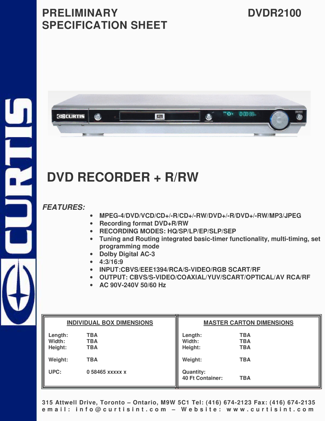 Curtis DVDR2100 specifications DVD Recorder + R/RW, Features, MPEG-4/DVD/VCD/CD+/-R/CD+/-RW/DVD+/-R/DVD+/-RW/MP3/JPEG 