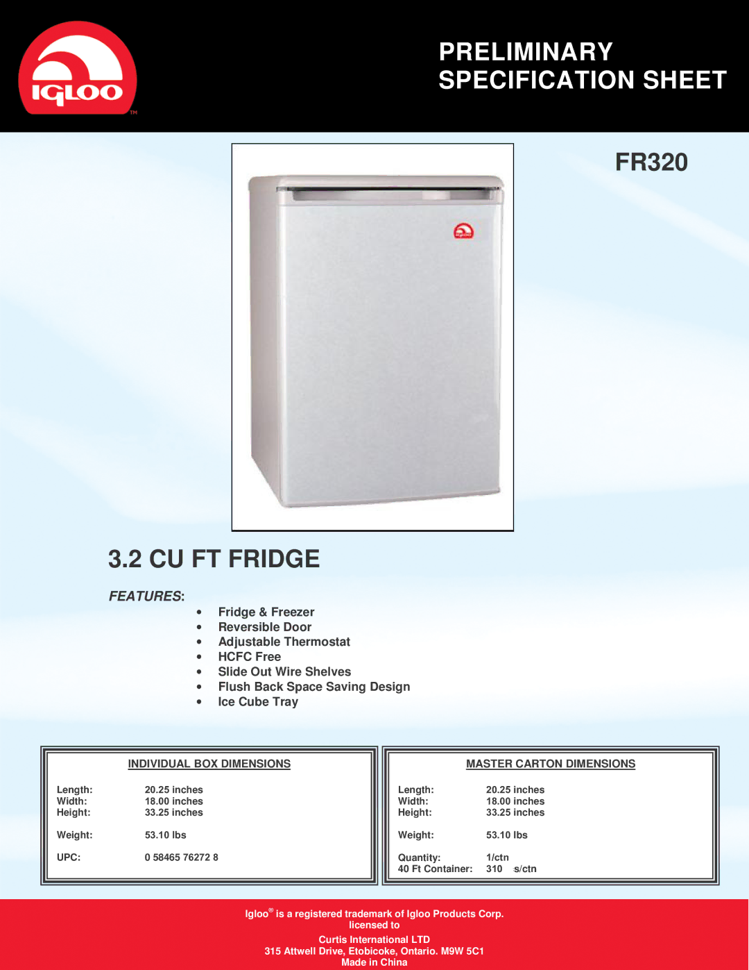 Curtis FR320 specifications Preliminary Specification Sheet, CU FT Fridge, Features, Upc 