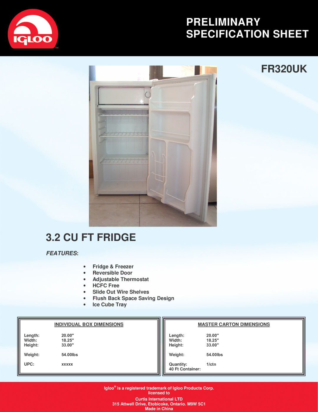 Curtis specifications Preliminary Specification Sheet, FR320UK CU FT Fridge, Features, Upc 