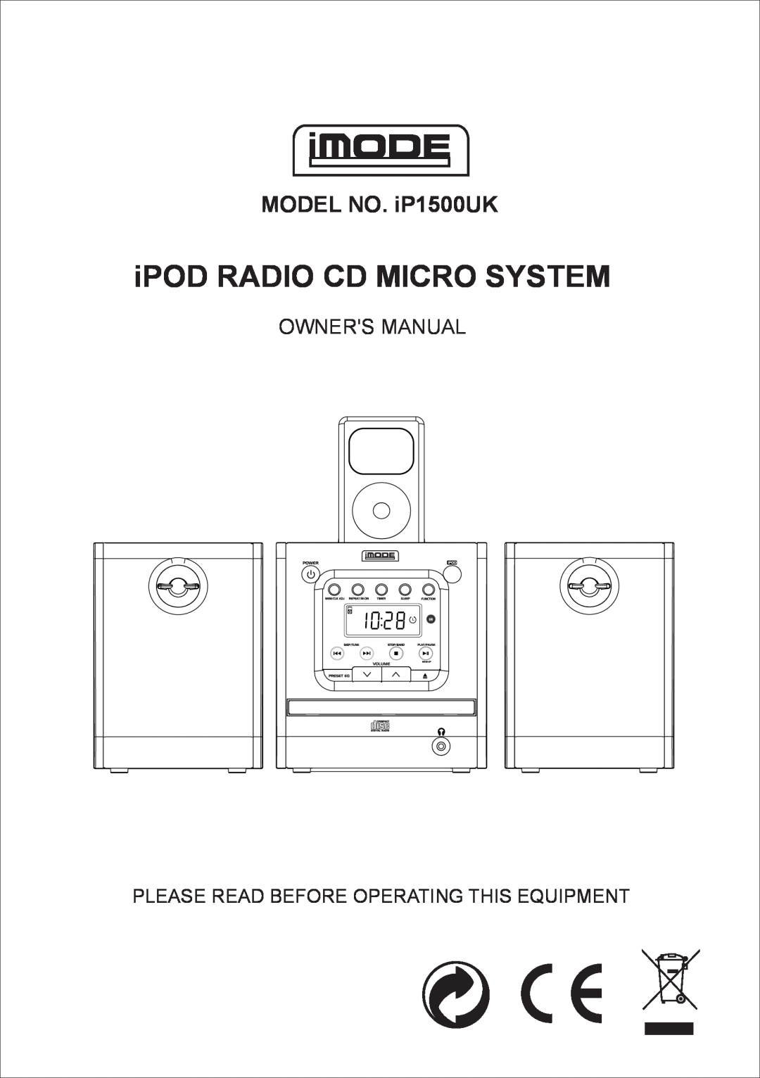 Curtis IP1500UK owner manual iPOD RADIO CD MICRO SYSTEM, MODEL NO. iP1500UK, Please Read Before Operating This Equipment 