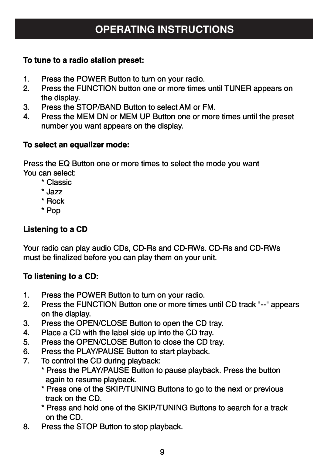 Curtis IP1500UK Operating Instructions, To tune to a radio station preset, To select an equalizer mode, Listening to a CD 