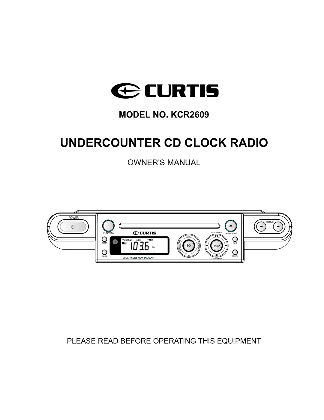 Curtis KCR2609 owner manual Undercounter CD Clock Radio 