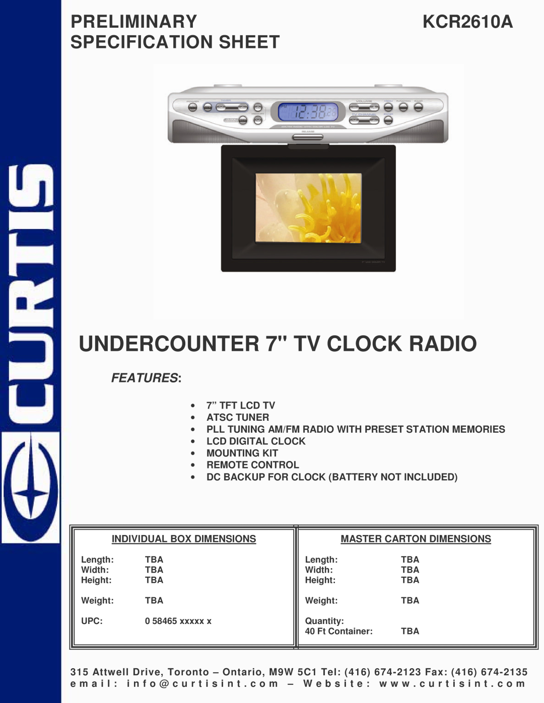 Curtis specifications UNDERCOUNTER 7 TV CLOCK RADIO, PRELIMINARYKCR2610A SPECIFICATION SHEET, Features 