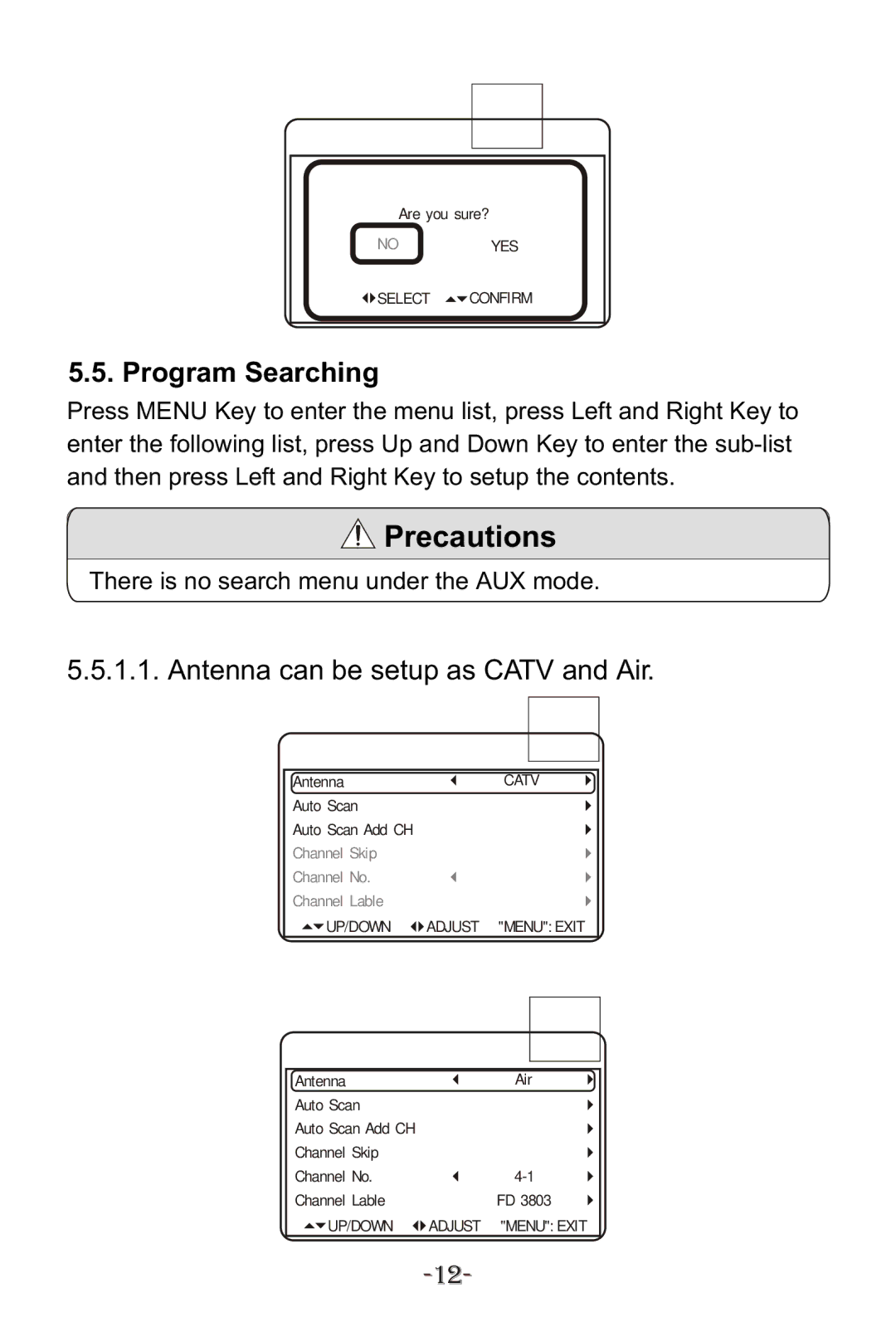 Curtis KCR2614A manual Program Searching, Antenna can be setup as Catv and Air 