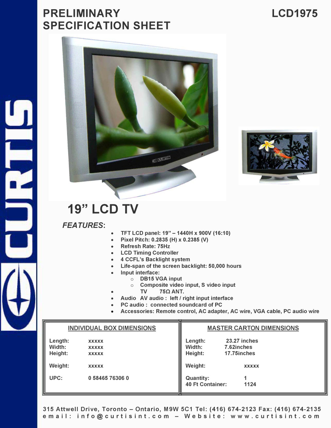 Curtis LCD1975 specifications Lcd Tv, Features, Individual BOX Dimensions Master Carton Dimensions, TV 75Ω ANT, Upc 