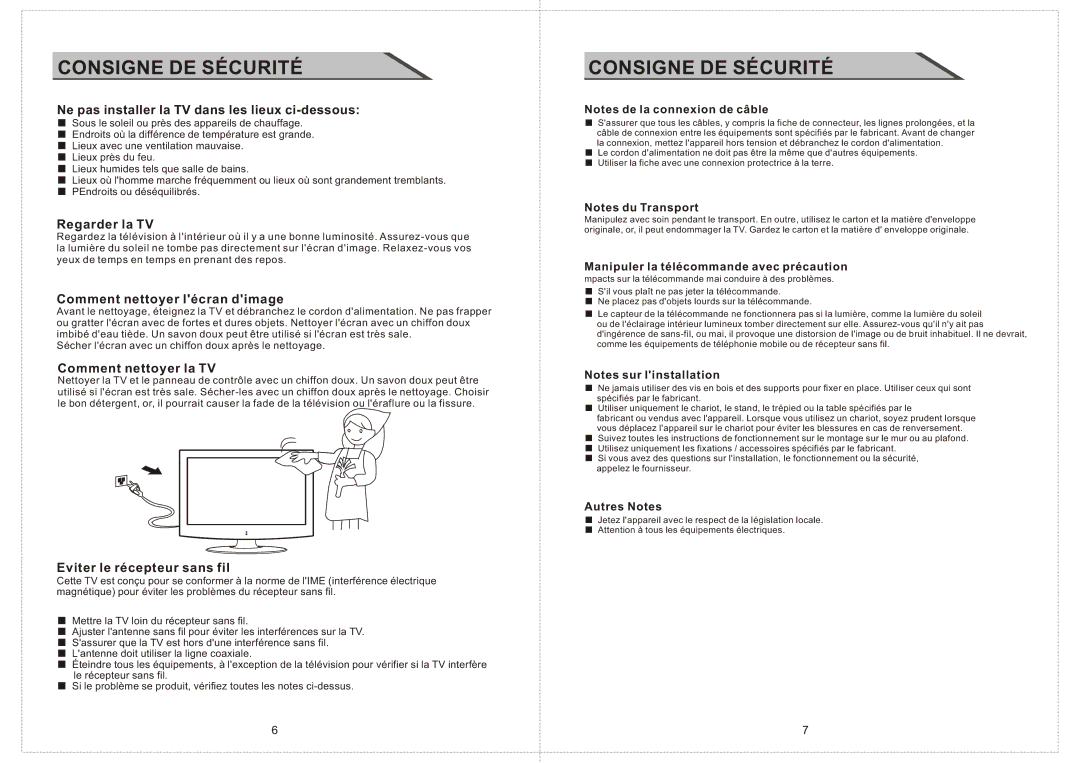 Curtis LCD2424A manual Ne pas installer la TV dans les lieux ci-dessous, Regarder la TV, Comment nettoyer lécran dimage 