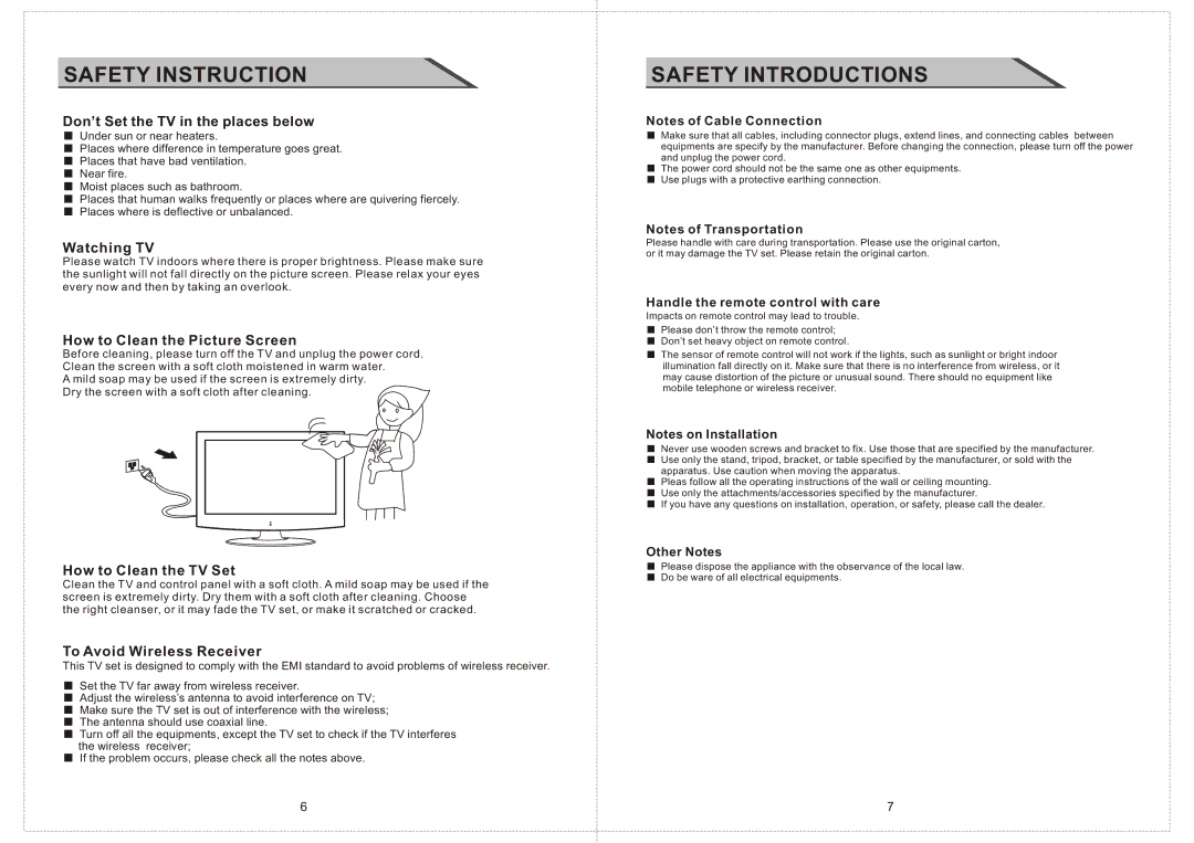 Curtis LCD2424A manual Don’t Set the TV in the places below, Watching TV, How to Clean the Picture Screen 