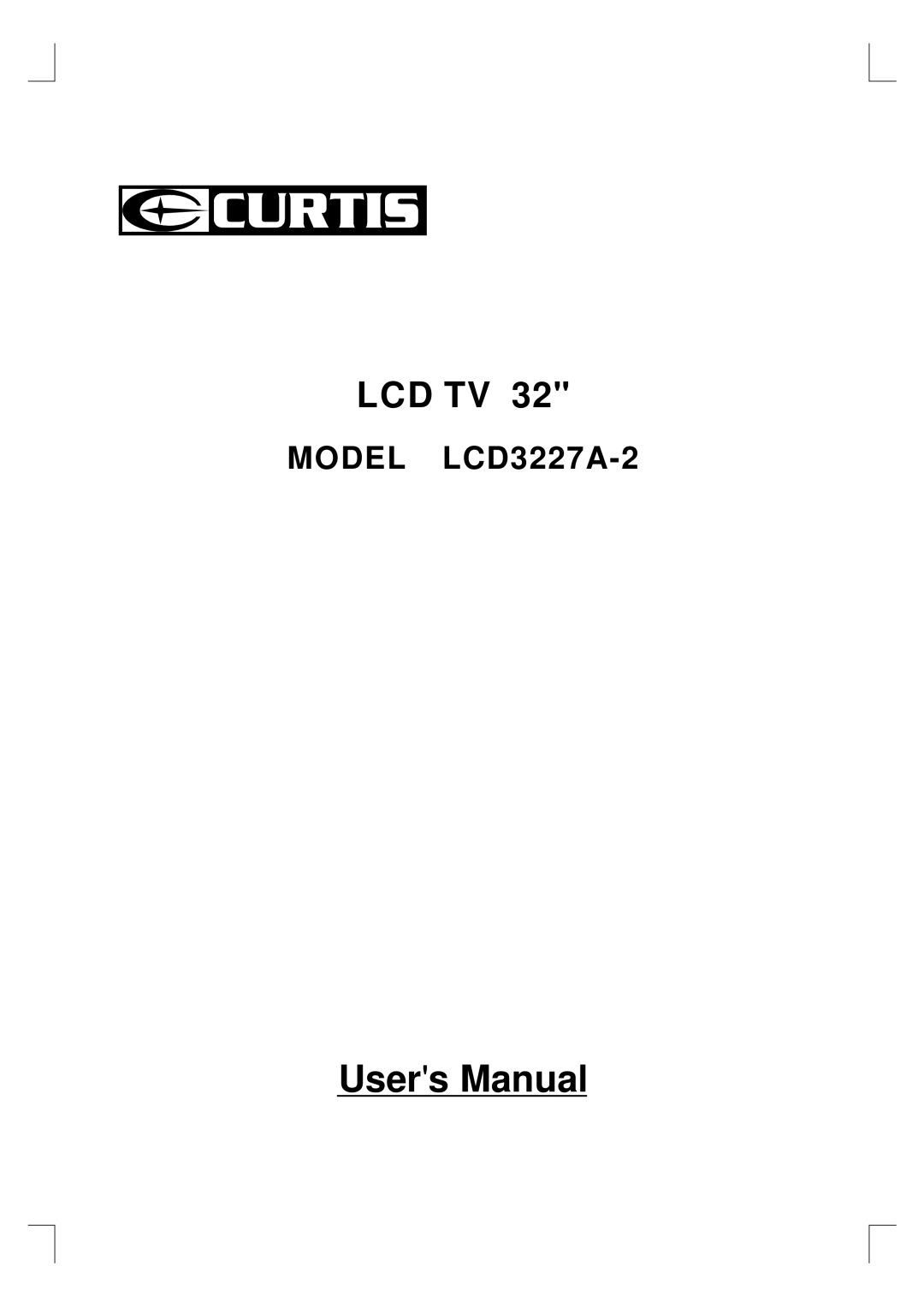 Curtis LCD3227A-2 user manual Lcd Tv 