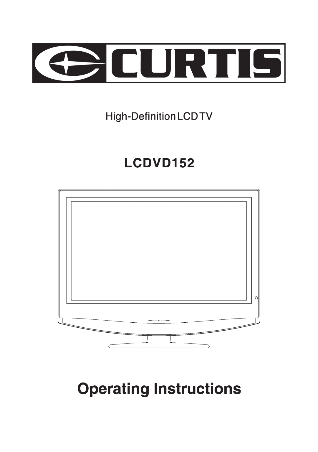 Curtis LCDVD152 manual Operating Instructions, High-DefinitionLCDTV 