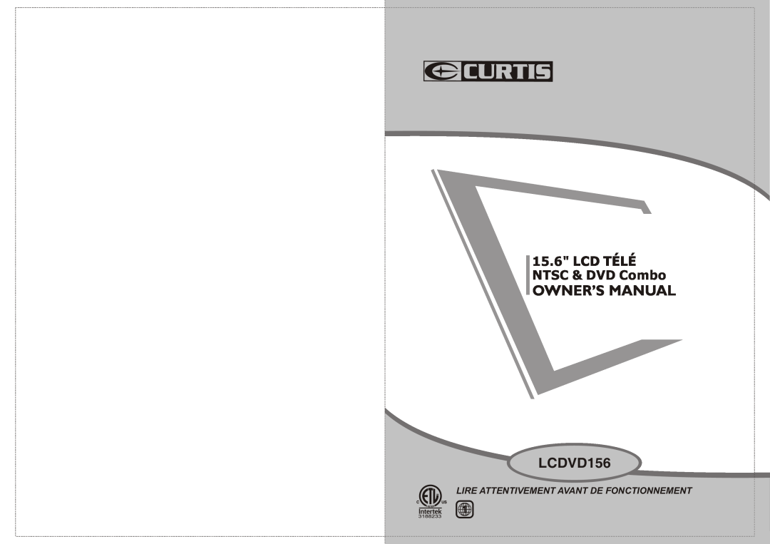 Curtis LCDVD156 manual LCD TÉLÉ NTSC & DVD Combo, Lire Attentivement Avant De Fonctionnement 