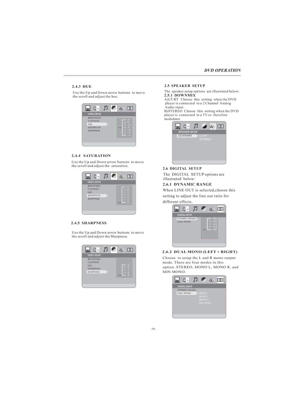 Curtis LCDVD194A user manual Saturation, Sharpness, Speaker Setup, Downmix, Digital Setup, Dual Mono Left + Right 