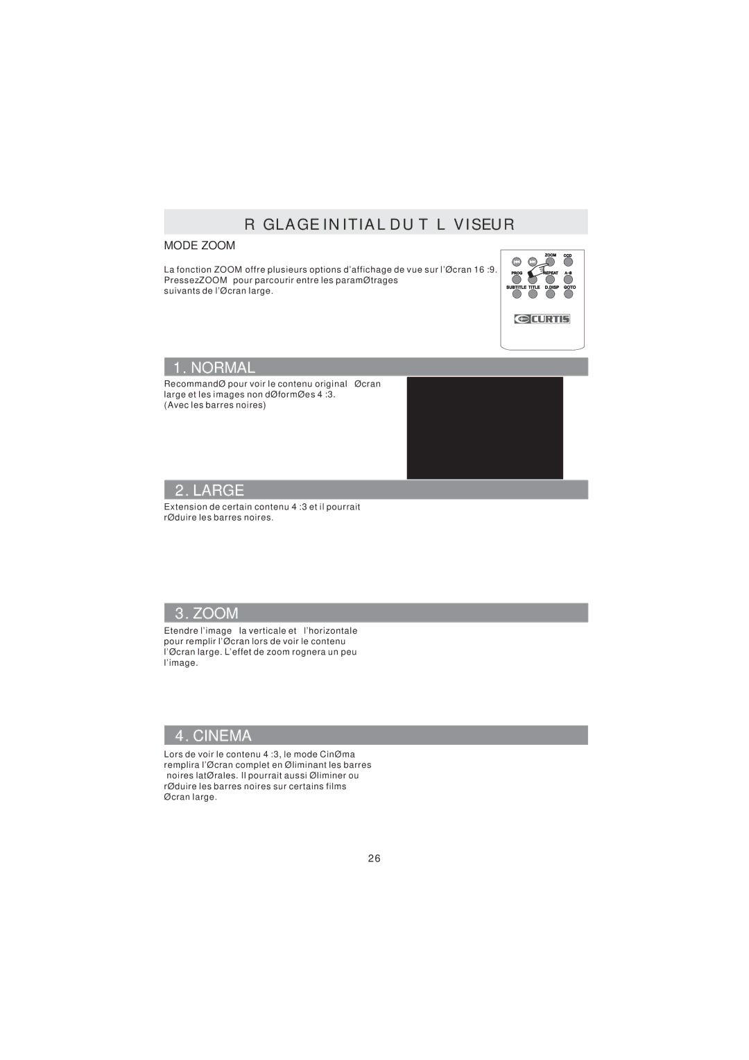 Curtis LCDVD2224A manuel dutilisation Normal, Mode Zoom 