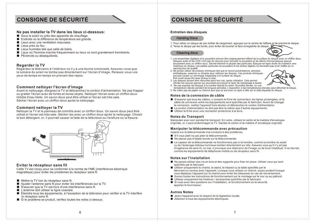 Curtis LCDVD2234A manual Ne pas installer la TV dans les lieux ci-dessous, Regarder la TV, Comment nettoyer lécran dimage 