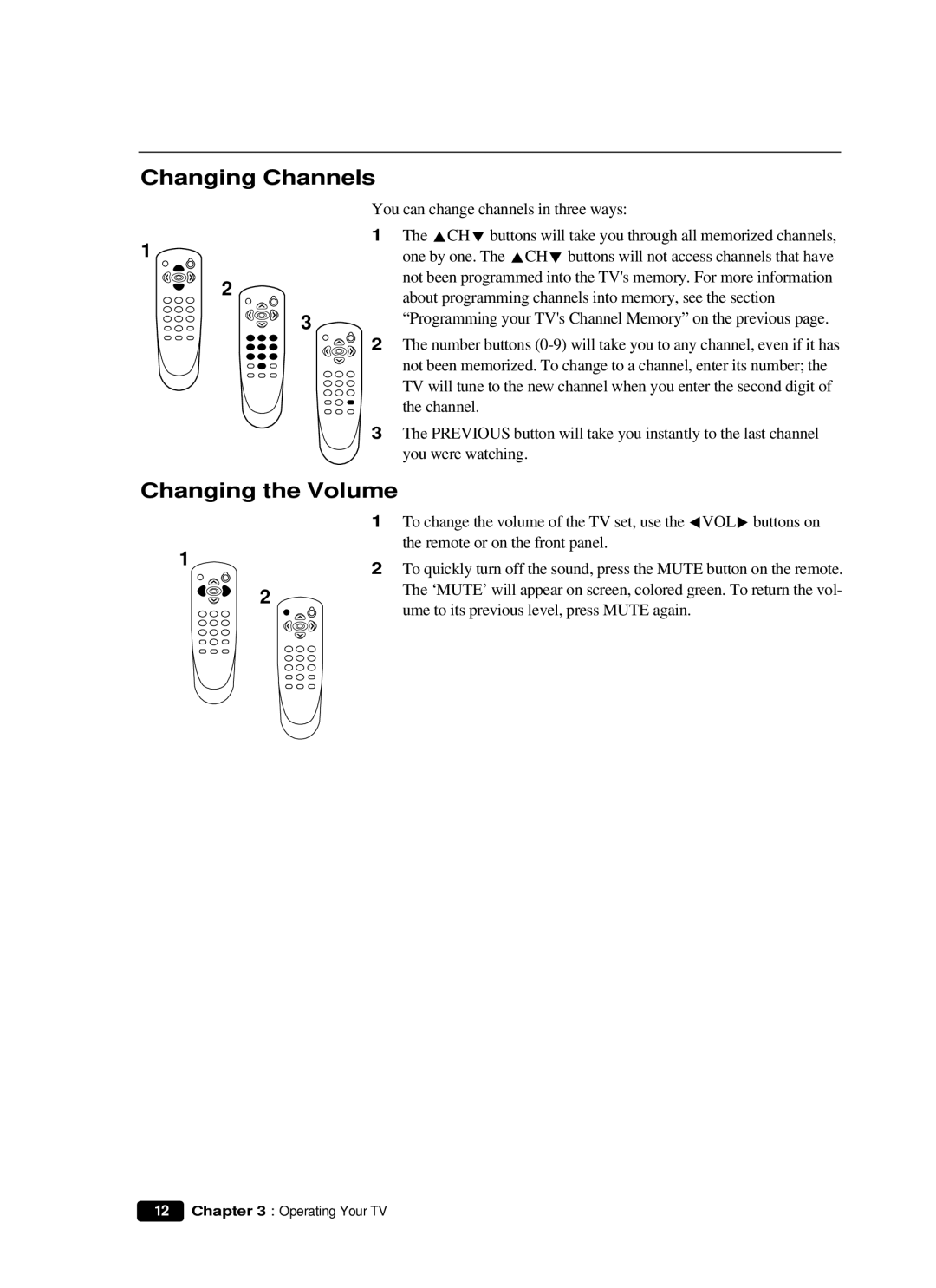 Curtis Mathes CM 13102 owner manual Changing Channels, Changing the Volume 