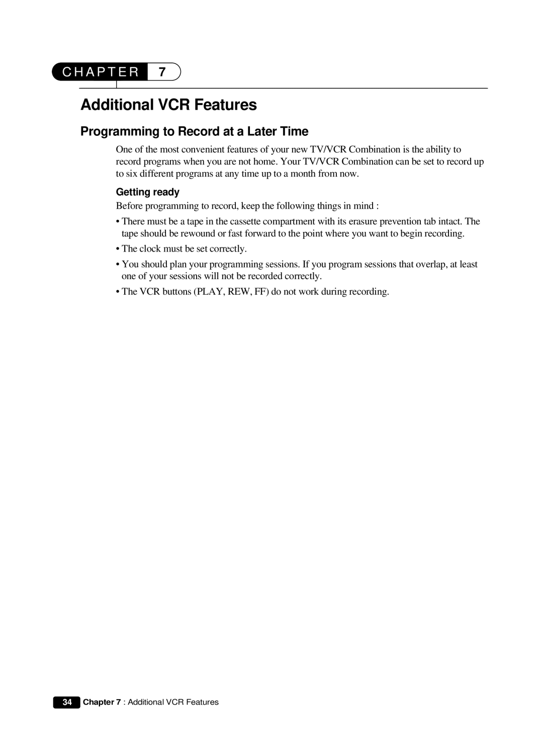 Curtis Mathes CMC 19101 owner manual Additional VCR Features, Programming to Record at a Later Time, Getting ready 