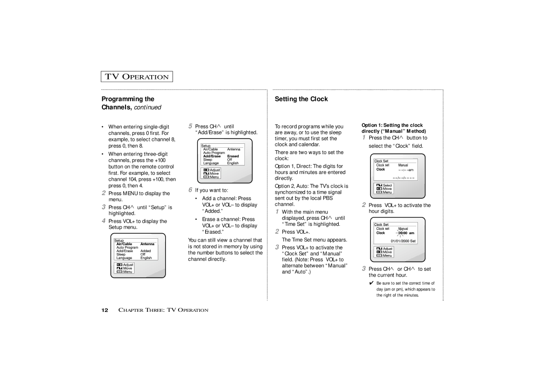 Curtis Mathes CMC13003 owner manual Setting the Clock, Programming the Channels, Press VOL+ Time Set menu appears 