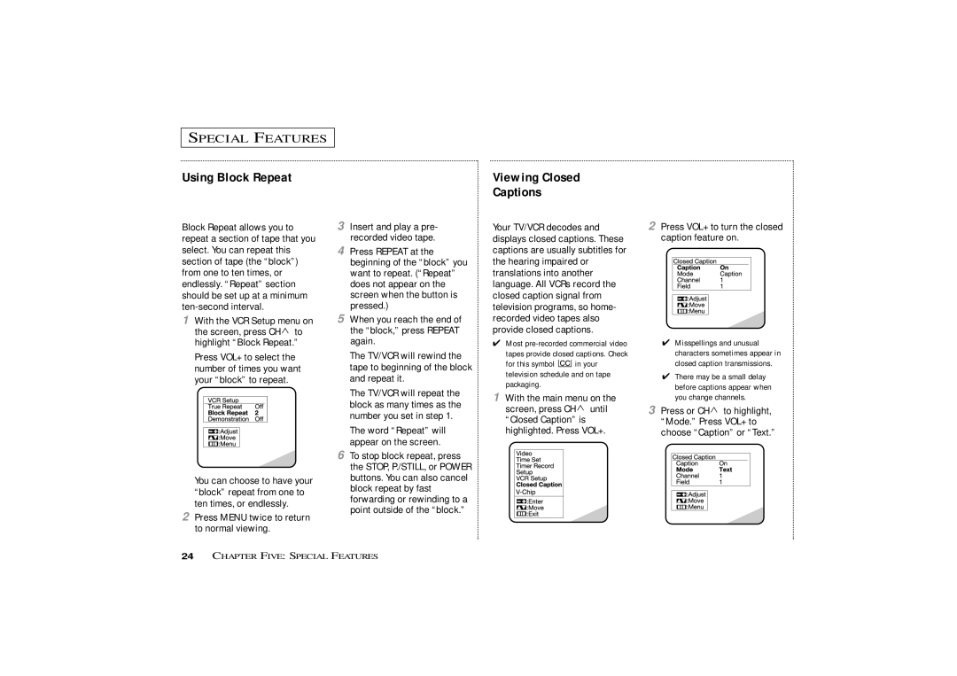 Curtis Mathes CMC13003 owner manual Special Features, Using Block Repeat, Press VOL+ to turn the closed caption feature on 