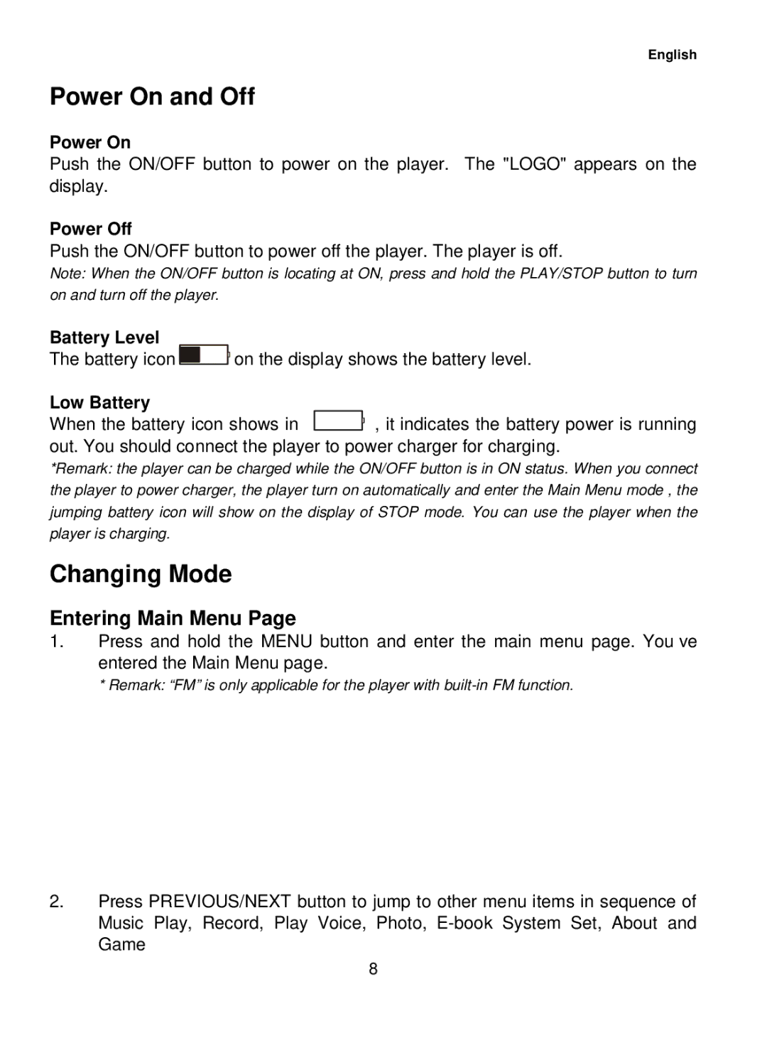 Curtis MPK1041 user manual Power On and Off, Changing Mode, Entering Main Menu 