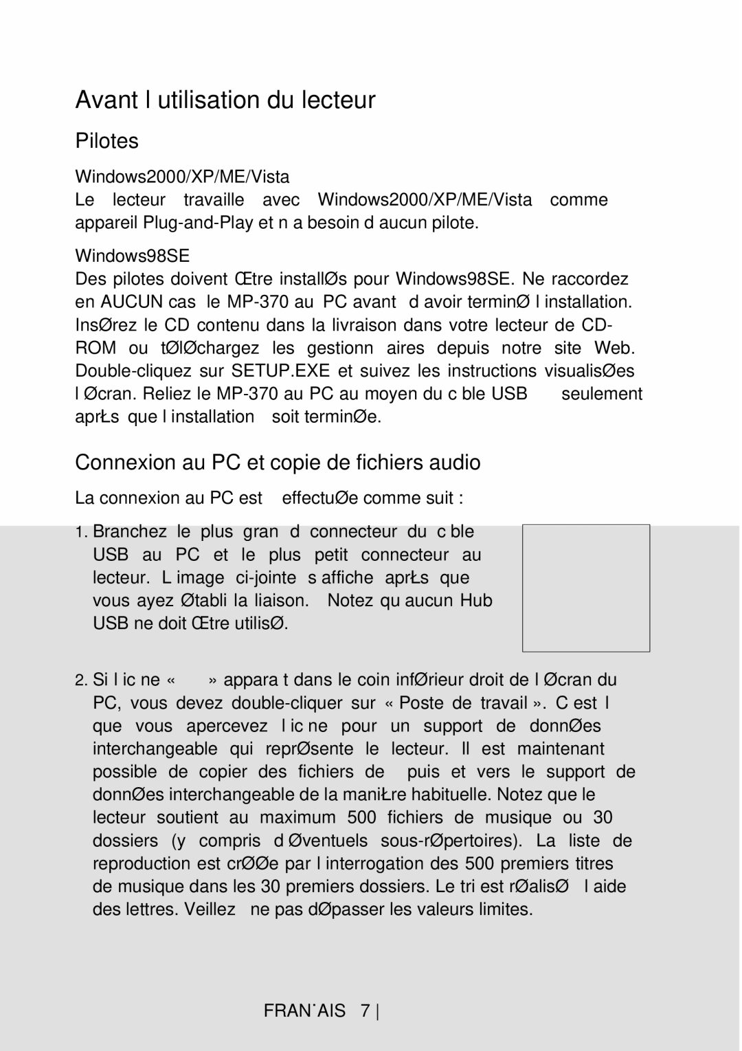 Curtis MPK1066UK user manual Avant l’utilisation du lecteur, Windows2000/XP/ME/Vista, Windows98SE, USB ne doit être utilisé 