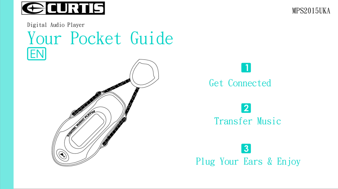 Curtis MPS2015UKA manual Get Connected Transfer Music, Your Ears & Enjoy 