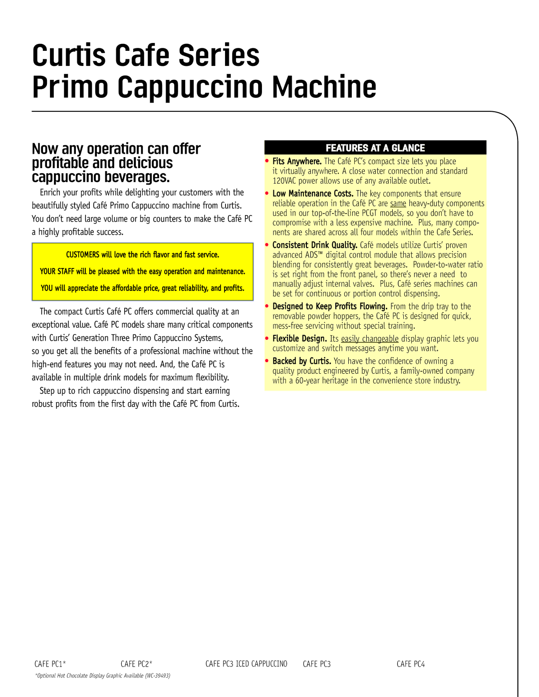 Curtis CAFE PC4, PC2, PC3 Curtis Cafe Series Primo Cappuccino Machine, Customers will love the rich flavor and fast service 