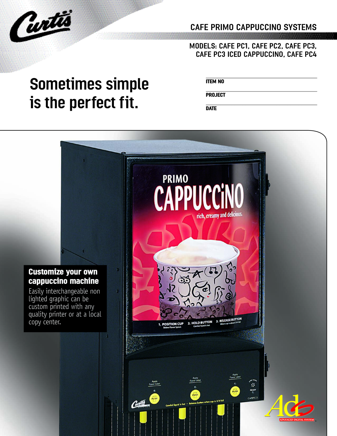 Curtis manual Sometimes simple is the perfect fit, Cafe Primo Cappuccino Systems, MODELS CAFE PC1, CAFE PC2, CAFE PC3 