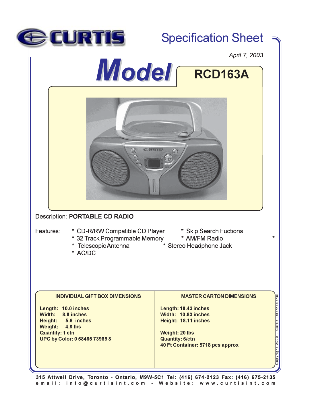 Curtis specifications Specification Sheet, Model RCD163A, April 7, Place Image Here, Description PORTABLE CD RADIO 