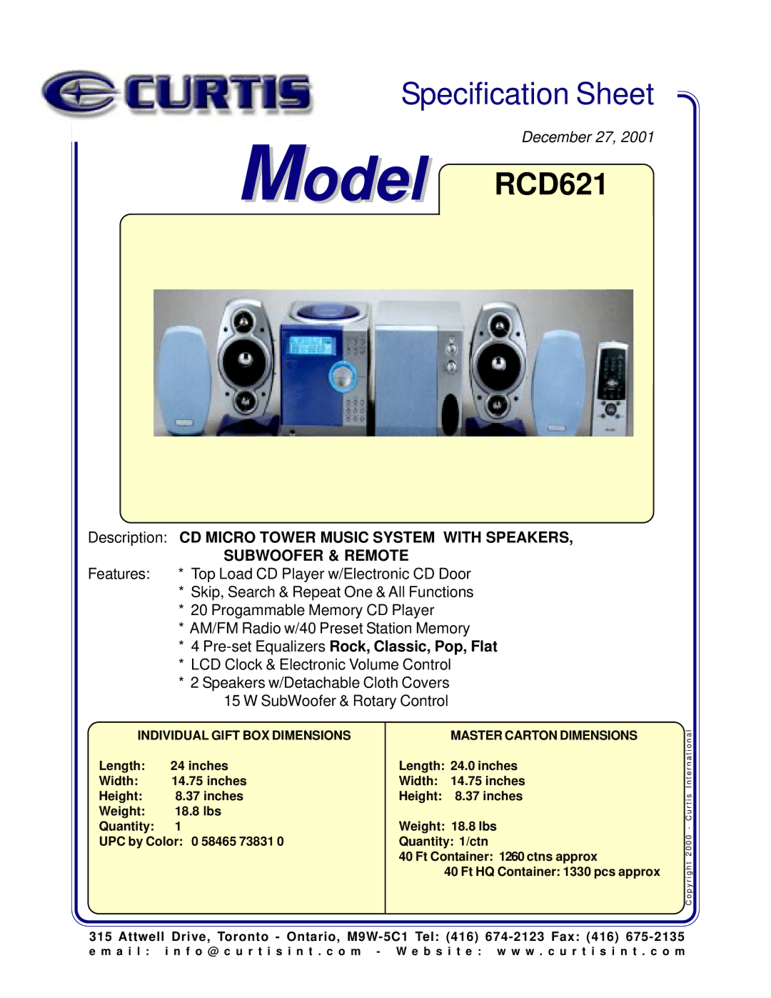 Curtis specifications Model RCD621, Description CD Micro Tower Music System with Speakers, Subwoofer & Remote 