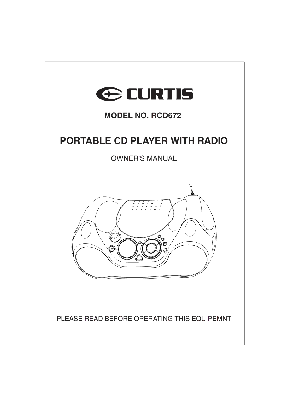 Curtis RCD672 owner manual Portable CD Player with Radio 