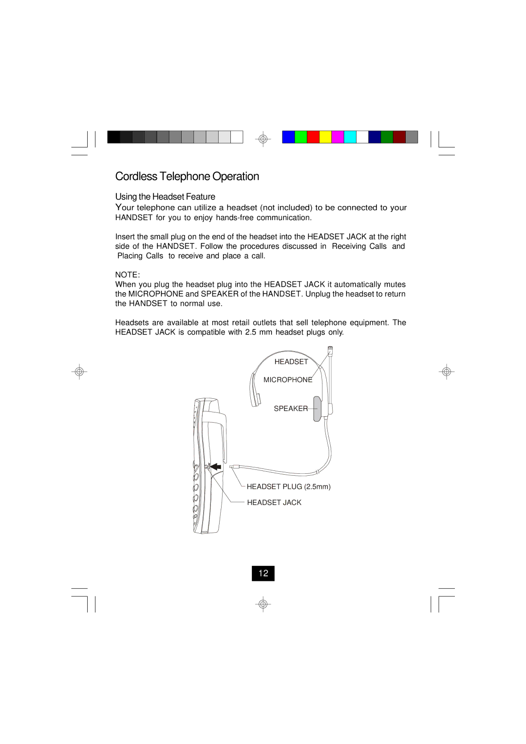 Curtis TC924 owner manual Using the Headset Feature 