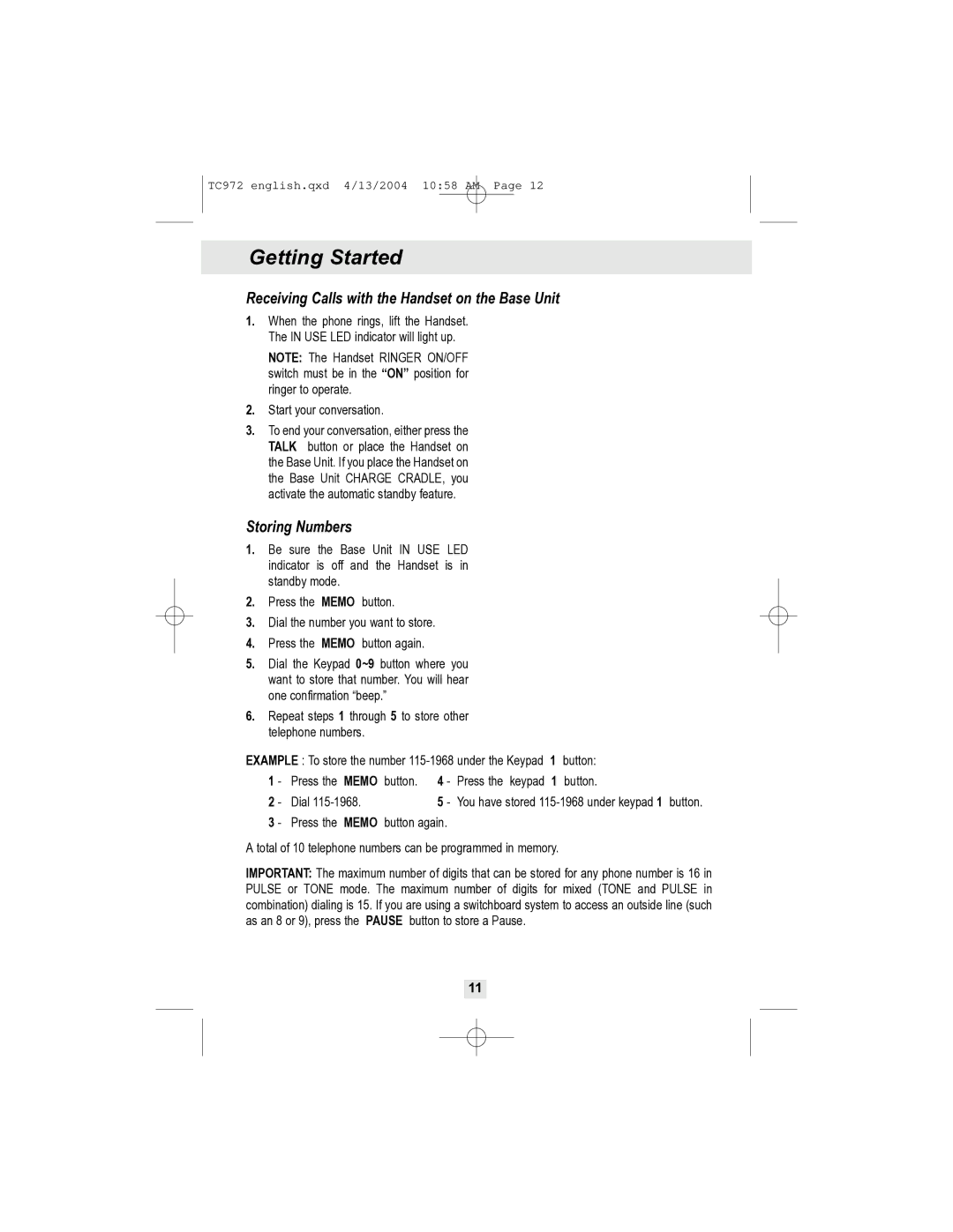 Curtis TC972 owner manual Receiving Calls with the Handset on the Base Unit, Storing Numbers 