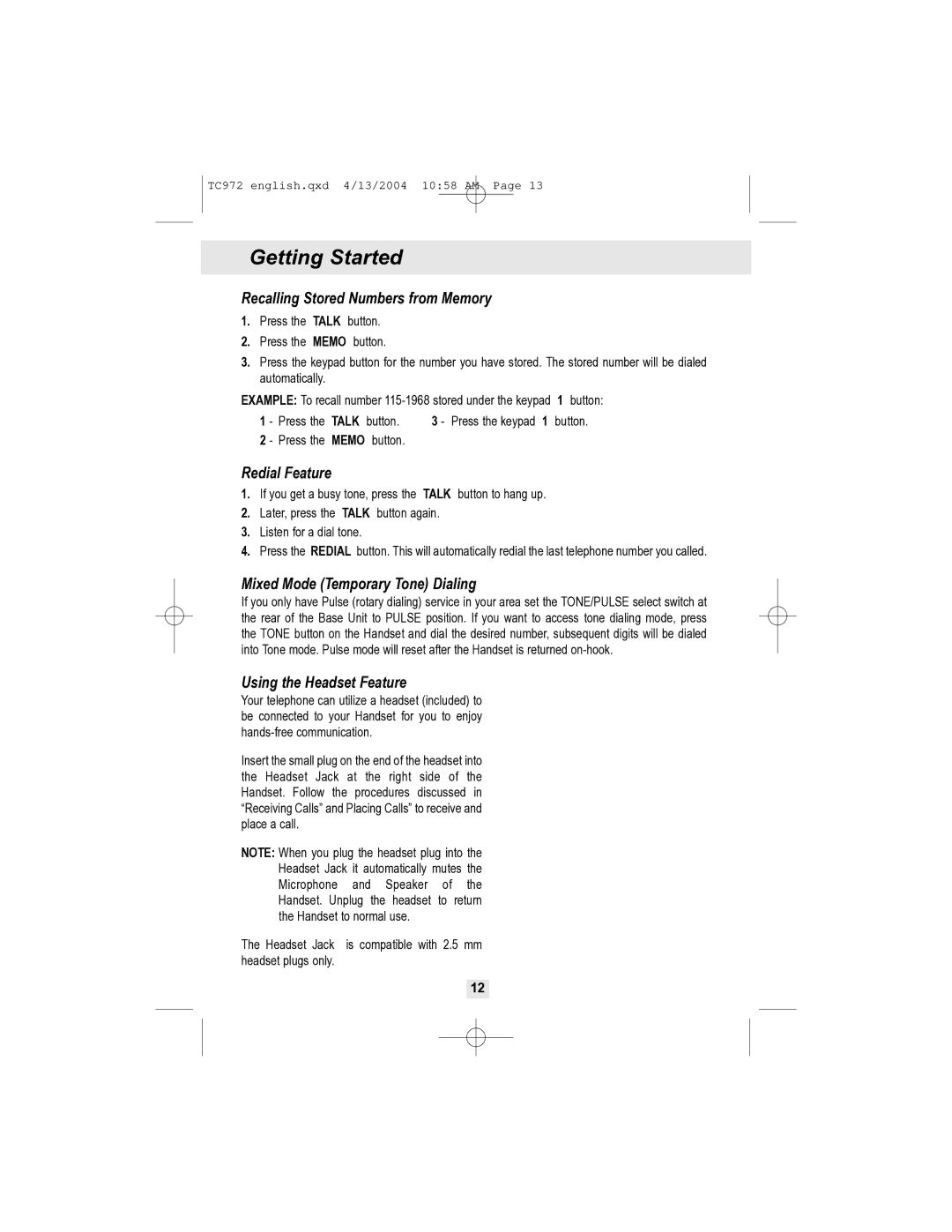 Curtis TC972 owner manual Recalling Stored Numbers from Memory, Redial Feature, Mixed Mode Temporary Tone Dialing 