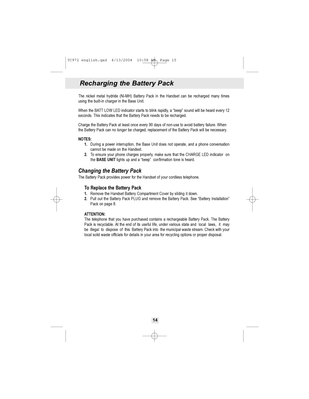 Curtis TC972 owner manual Recharging the Battery Pack, Changing the Battery Pack 