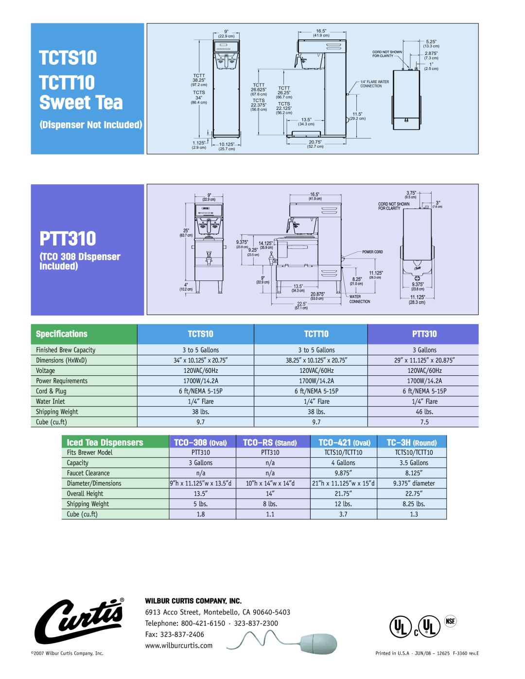 Curtis TCTS10 Dispenser Not Included, TCO 308 Dispenser, PTT310, TCTT10 Sweet Tea, Specifications, Iced Tea Dispensers 