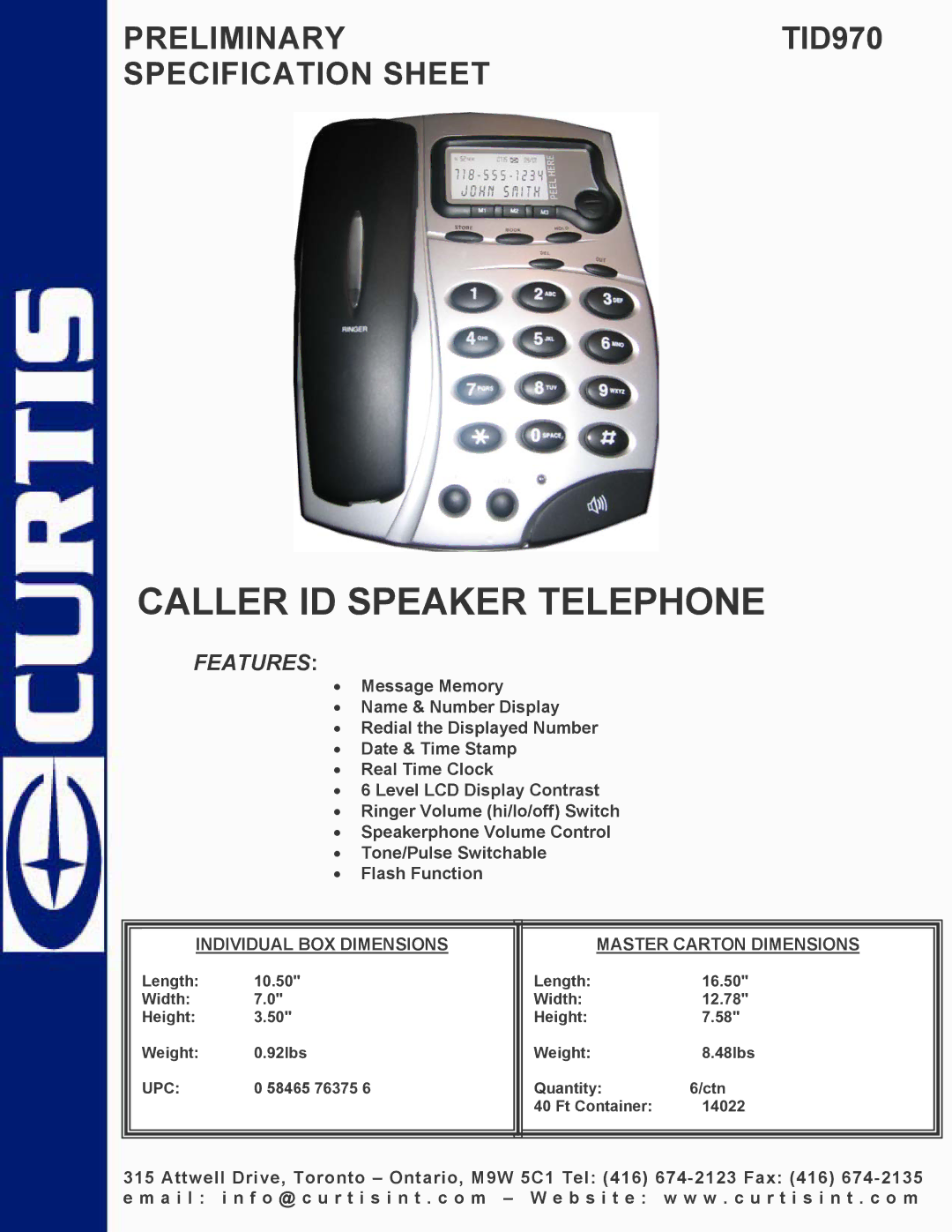 Curtis TID970 specifications Caller ID Speaker Telephone, Features, Individual BOX Dimensions Master Carton Dimensions 