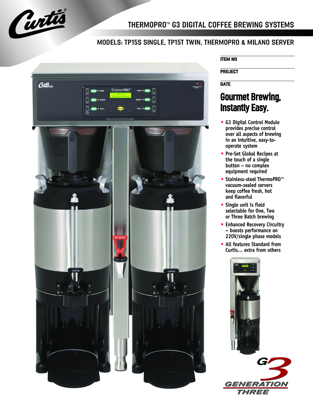 Curtis TP15S manual Instantly Easy, Enhanced Recovery Circuitry, Gourmet Brewing 