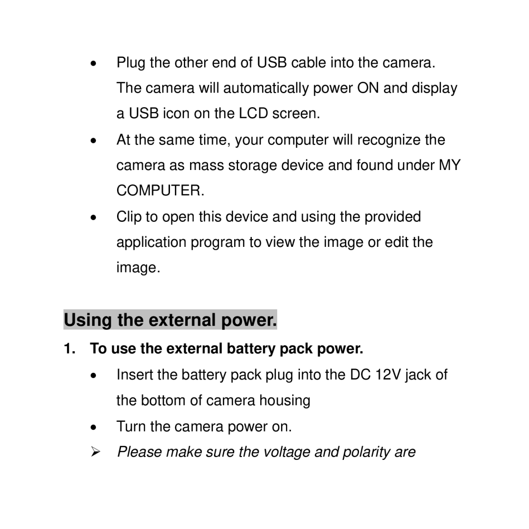 Curtis WF-037a user manual Using the external power, To use the external battery pack power 