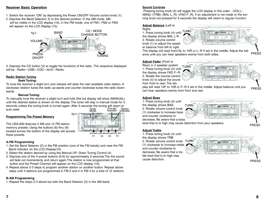 Custom Autosound Manufacturing USA-630 manual Receiver Basic Operation 