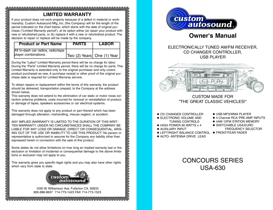 Custom Autosound Manufacturing USA-630 manual Owners Manual, Product or Part Name, Labor, One 1 Year, Limited Warranty 