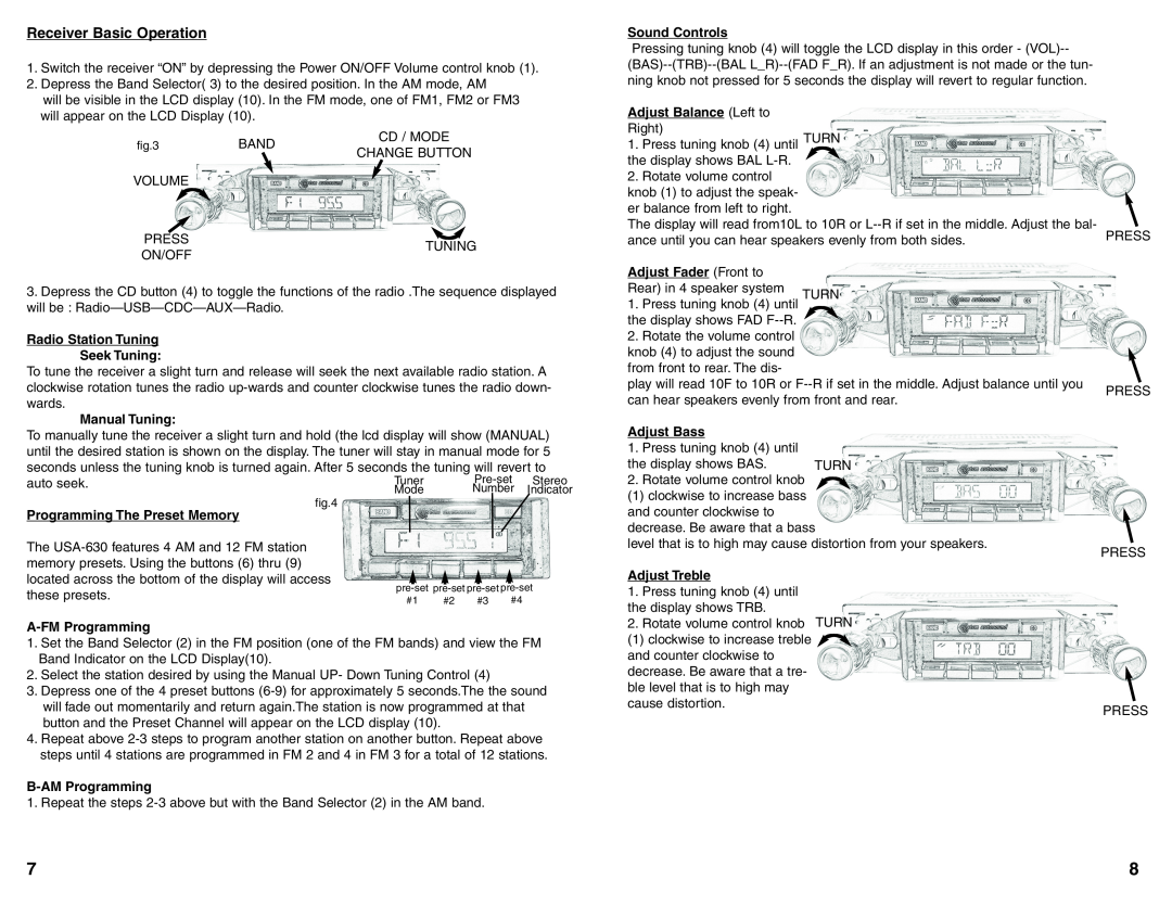 Custom Autosound Manufacturing USA-630 manual Receiver Basic Operation, Radio Station Tuning Seek Tuning, Manual Tuning 