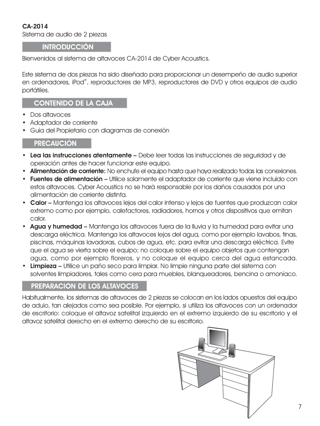 Cyber Acoustics CA-2014 manual Introducción, Contenido DE LA Caja, Precaución, Preparacion DE LOS Altavoces 