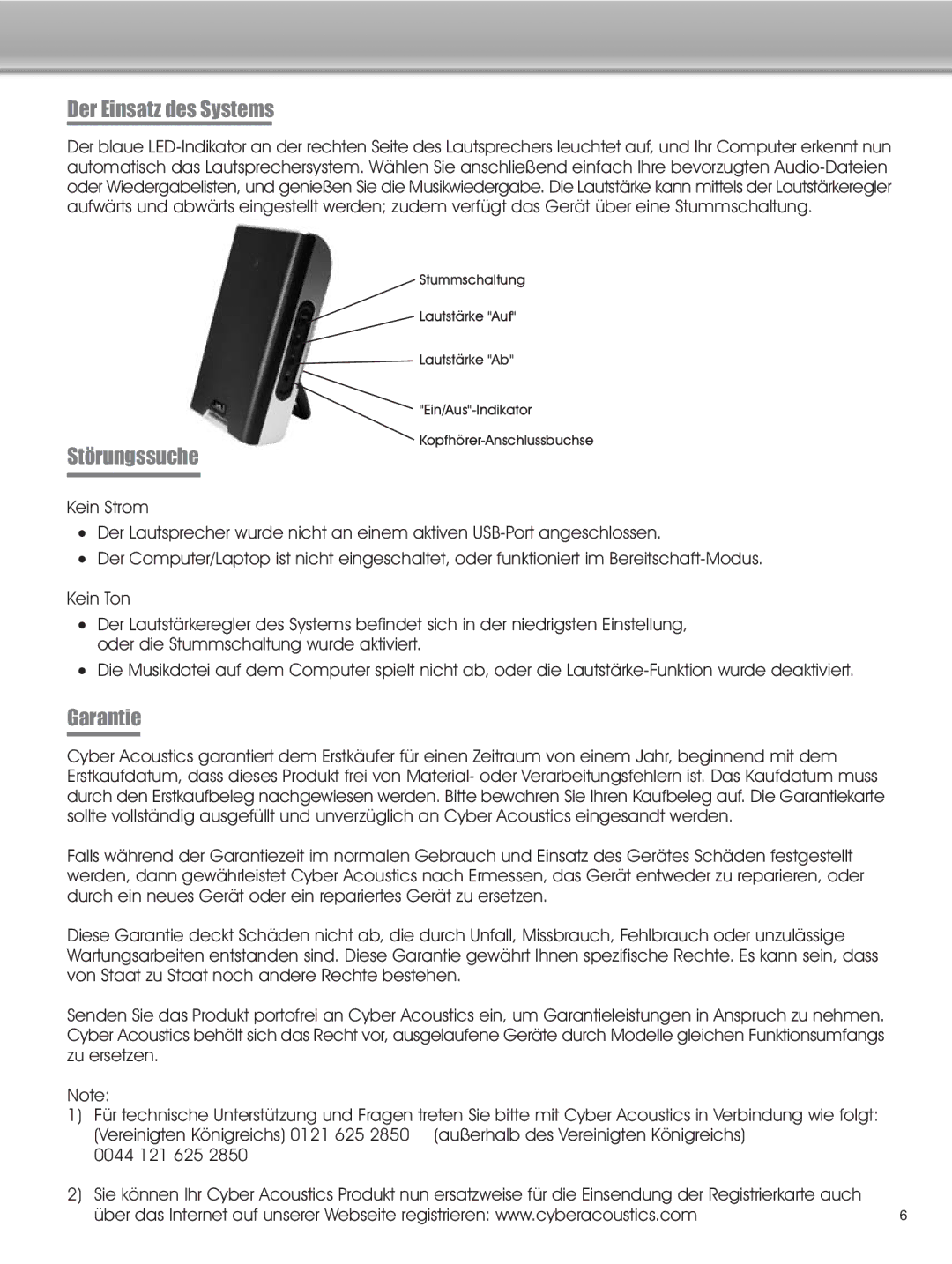 Cyber Acoustics CA-2908 manual Der Einsatz des Systems, Störungssuche, Garantie 