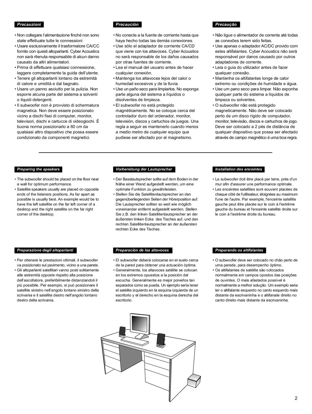 Cyber Acoustics CA-3.1 manual Precauzioni, Precaución, Precaução, Preparing the speakers, Vorbereitung der Lautsprecher 