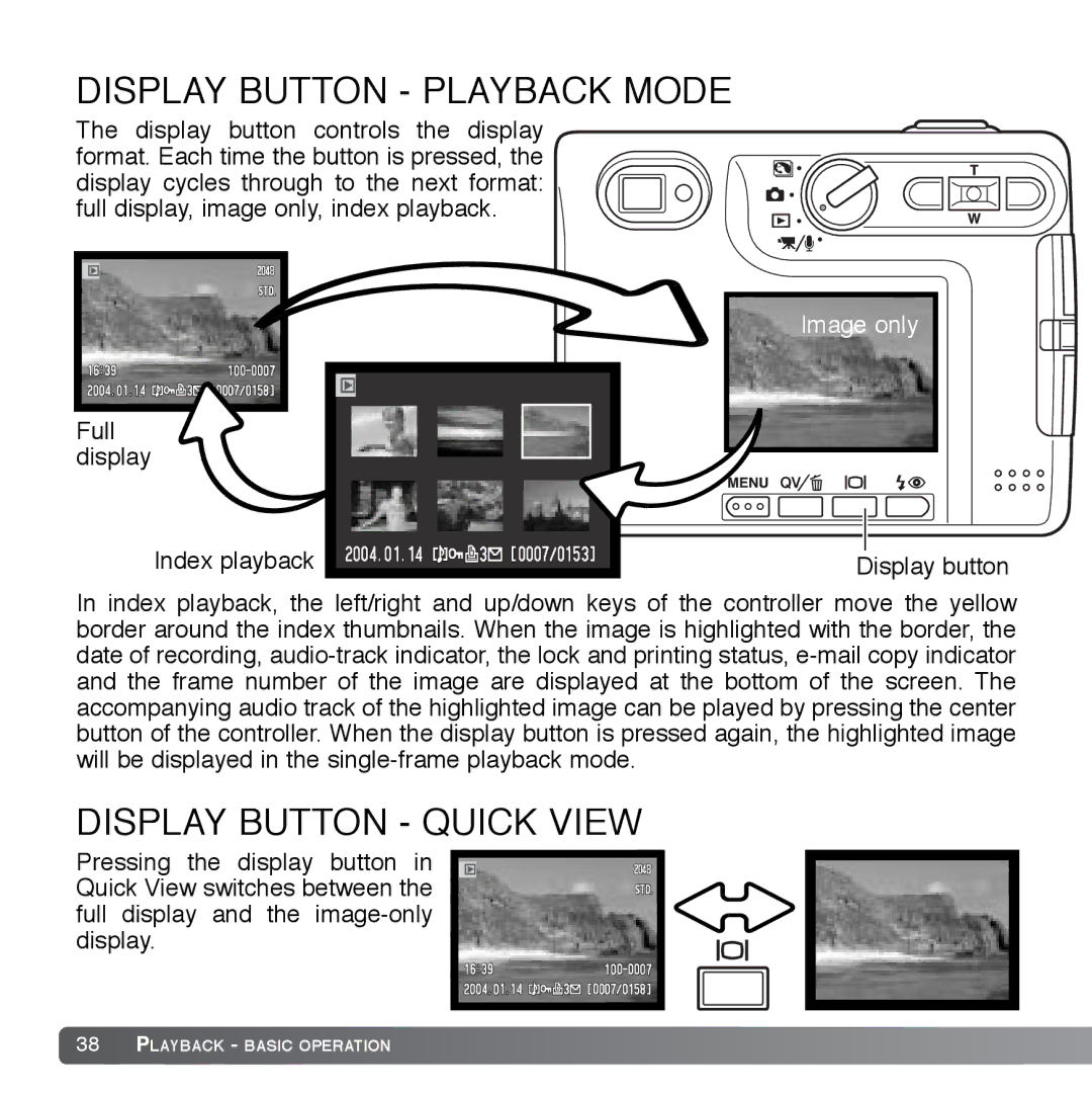 Cyber Acoustics DiMAGE Xg instruction manual Display Button Playback Mode, Display Button Quick View 