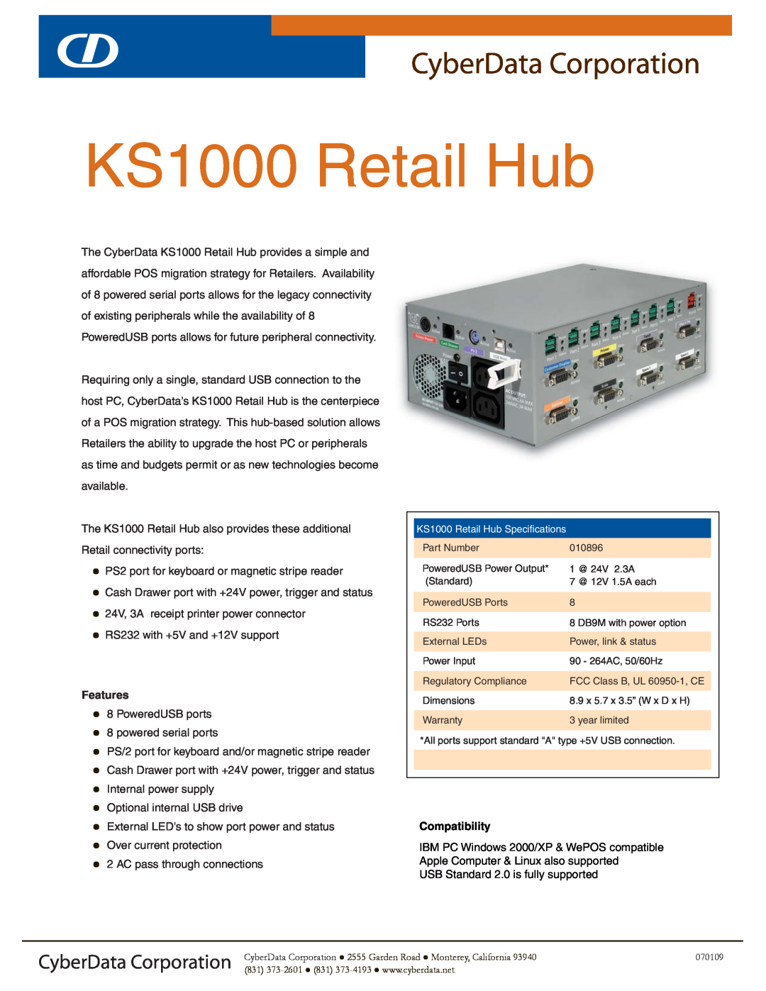 CyberData KS-1000 warranty CyberData Corporation, KS1000 Retail Hub, Features, Compatibility 