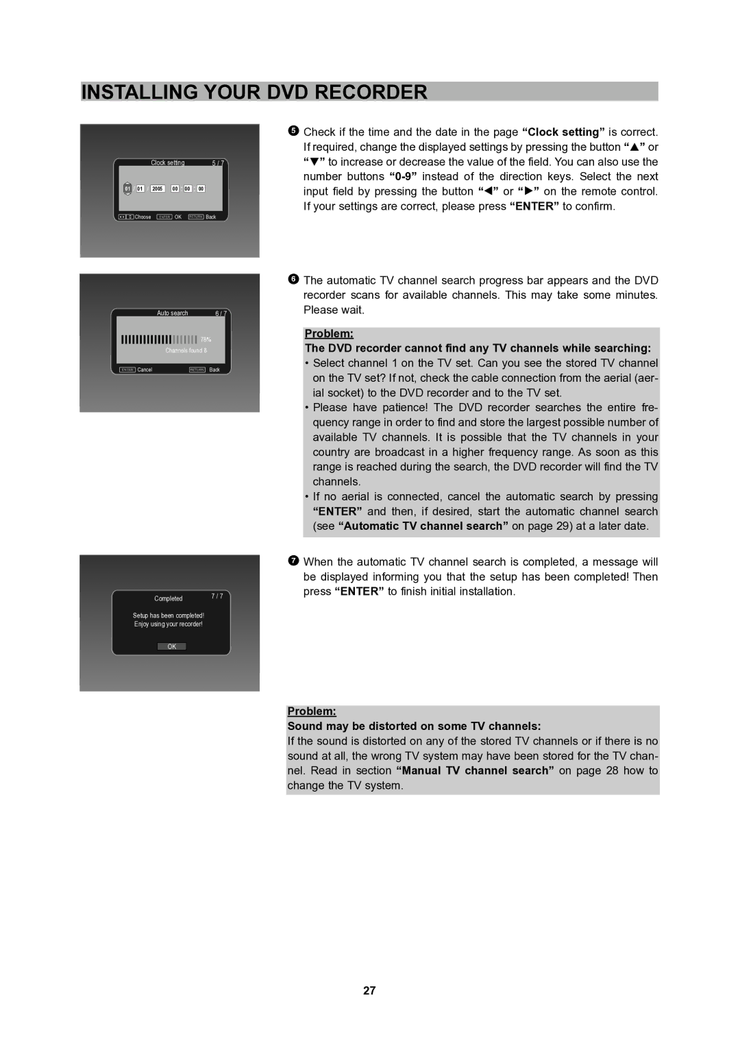 CyberHome Entertainment 1600 user manual Problem Sound may be distorted on some TV channels, Clock setting 