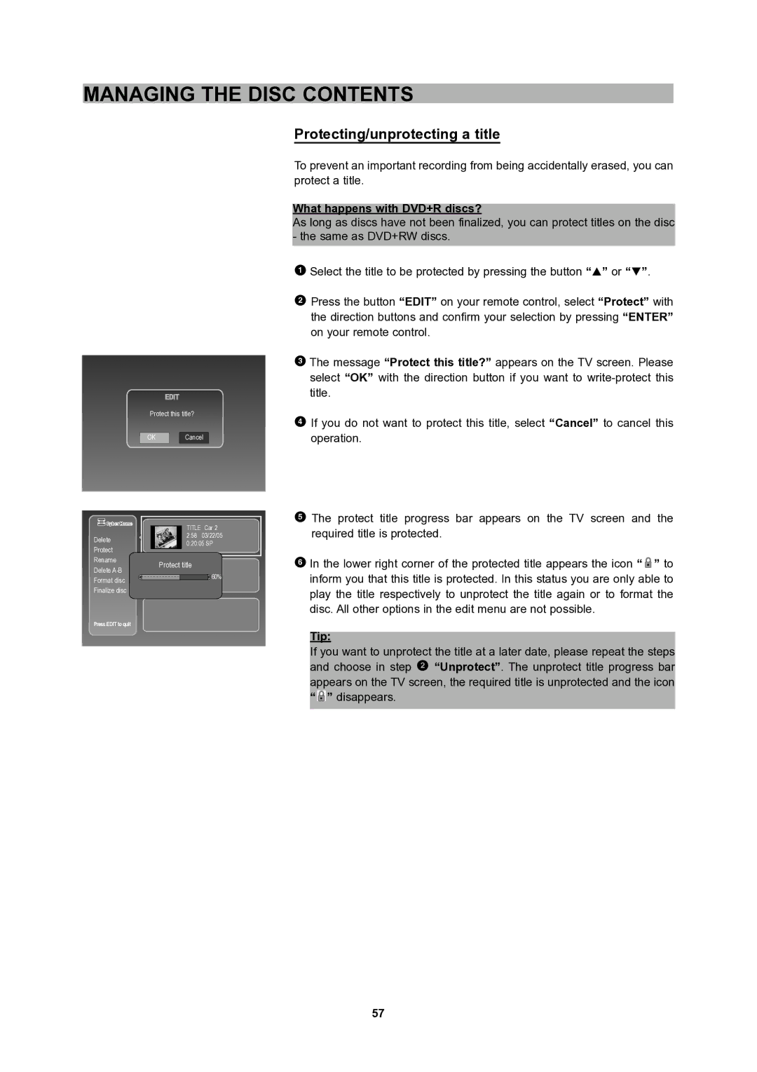 CyberHome Entertainment 1600 user manual Protecting/unprotecting a title, What happens with DVD+R discs? 