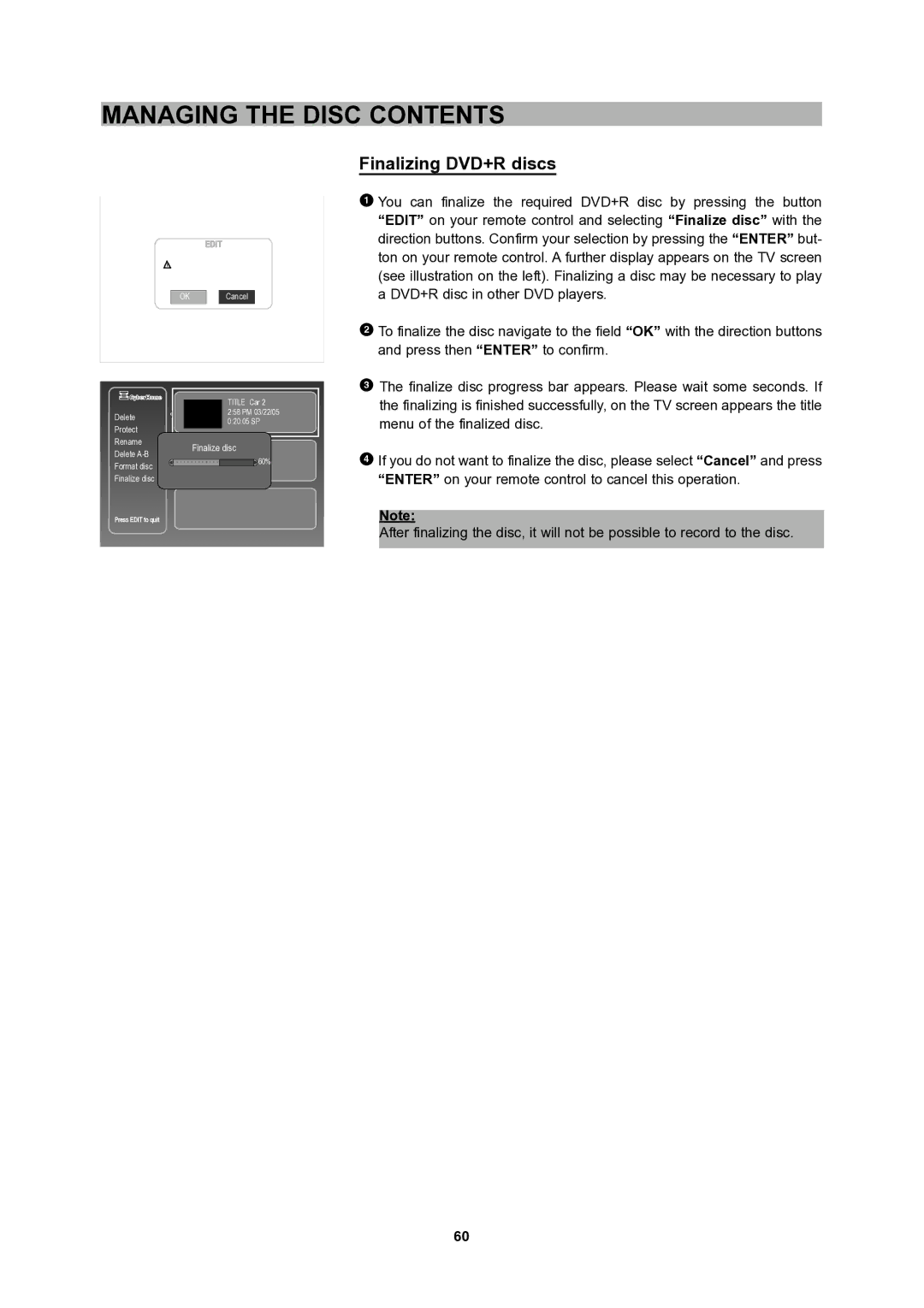 CyberHome Entertainment 1600 user manual Finalizing DVD+R discs 